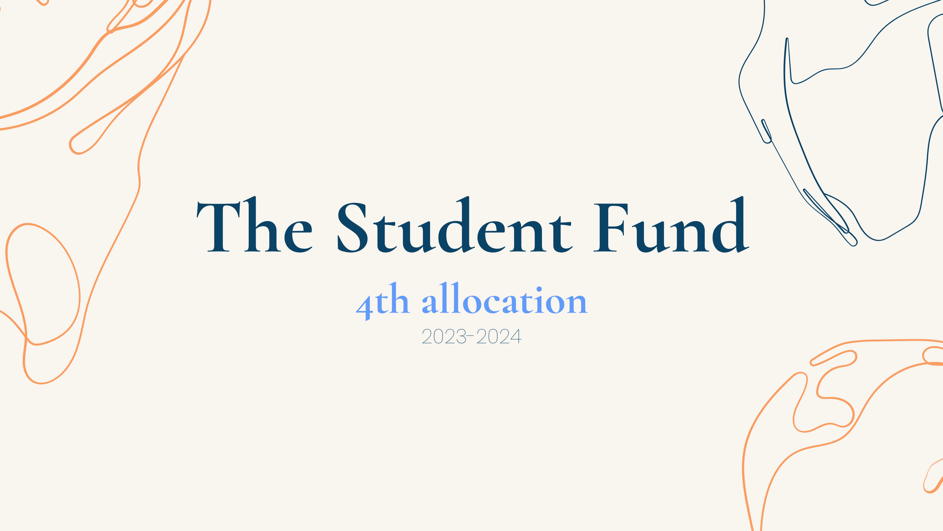 The Student Fund opens for applications for its 4th allocation