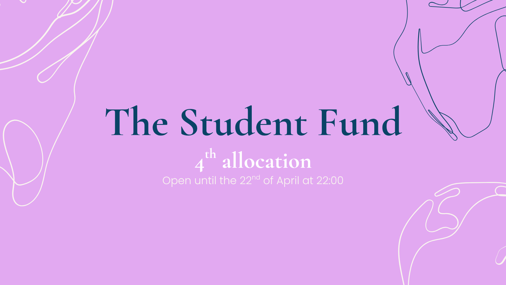 4th allocation of the Student Fund